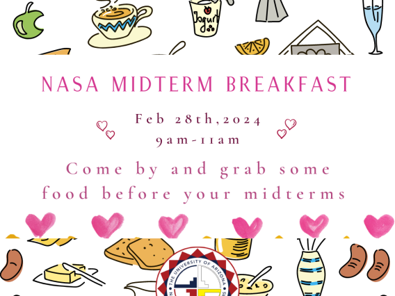 Flyer with breakfast foods in the background. Text reads: NASA Midterm Breakfast. February 28, 2024 from 9AM to 11AM. Come by and grab some food before your midterms.